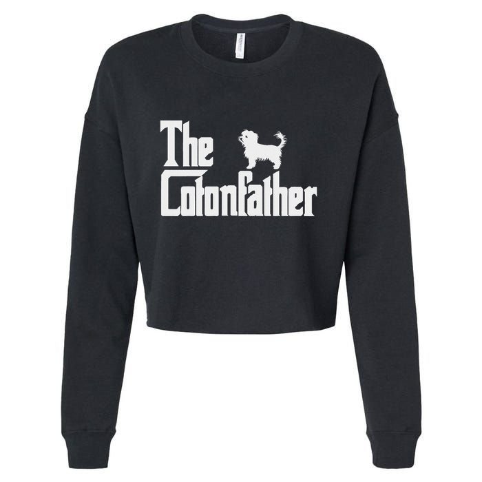 The Cotonfather Funny Coton De Tulear Dog Dad Cropped Pullover Crew