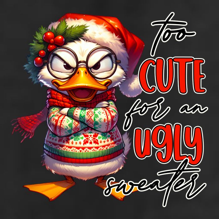 Too Cute For An Ugly Sweater Funny Sarcastic Grumpy Duck Christmas Cool Comfort Performance Bucket Hat