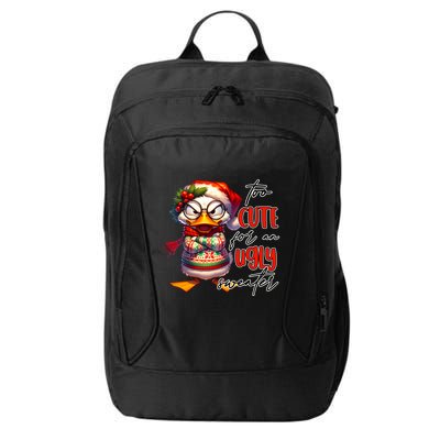 Too Cute For An Ugly Sweater Funny Sarcastic Grumpy Duck Christmas City Backpack