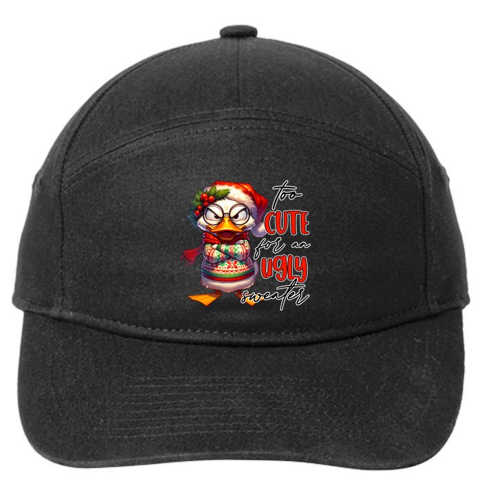 Too Cute For An Ugly Sweater Funny Sarcastic Grumpy Duck Christmas 7-Panel Snapback Hat