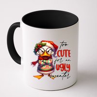 Too Cute For An Ugly Sweater Funny Sarcastic Grumpy Duck Christmas Coffee Mug