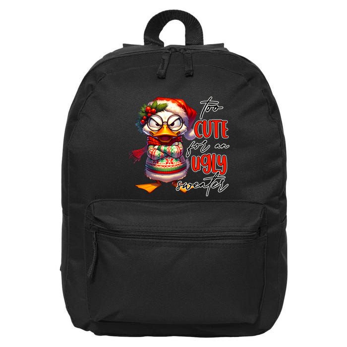 Too Cute For An Ugly Sweater Funny Sarcastic Grumpy Duck Christmas 16 in Basic Backpack