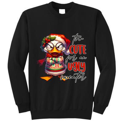 Too Cute For An Ugly Sweater Funny Sarcastic Grumpy Duck Christmas Tall Sweatshirt