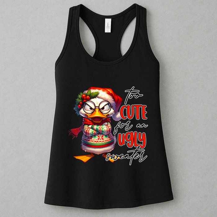 Too Cute For An Ugly Sweater Funny Sarcastic Grumpy Duck Christmas Womens Tank Top