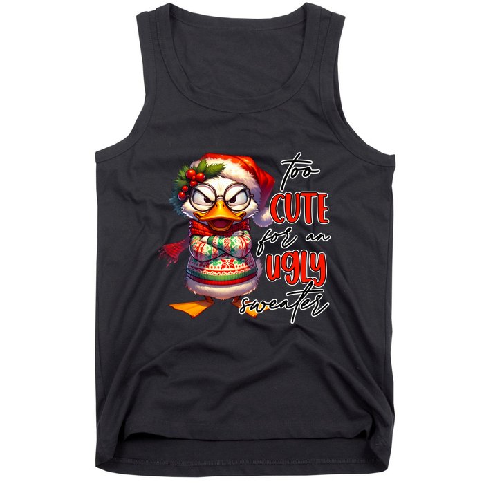 Too Cute For An Ugly Sweater Funny Sarcastic Grumpy Duck Christmas Tank Top