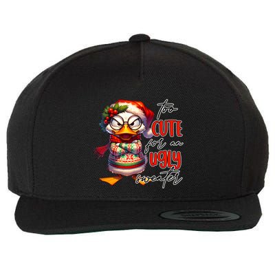 Too Cute For An Ugly Sweater Funny Sarcastic Grumpy Duck Christmas Wool Snapback Cap