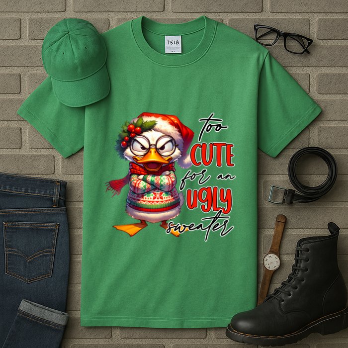 Too Cute For An Ugly Sweater Funny Sarcastic Grumpy Duck Christmas Tall T-Shirt