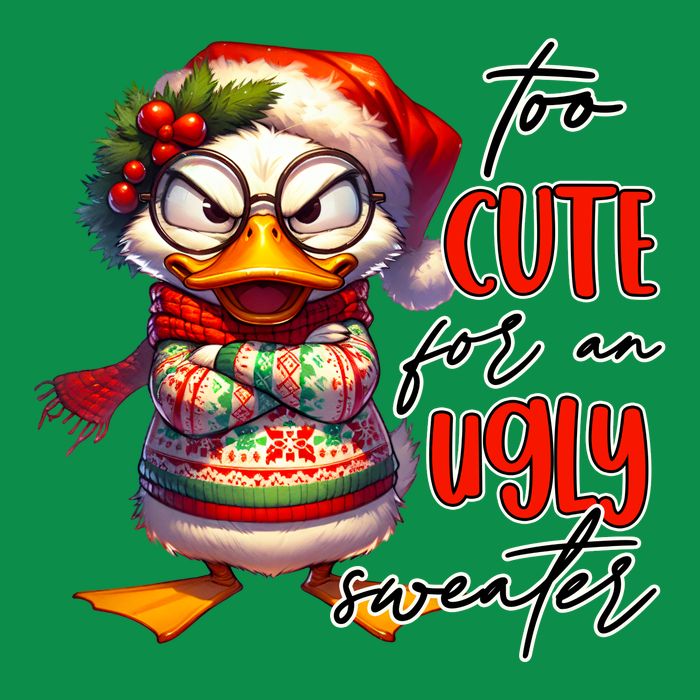 Too Cute For An Ugly Sweater Funny Sarcastic Grumpy Duck Christmas Mousepad