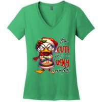 Too Cute For An Ugly Sweater Funny Sarcastic Grumpy Duck Christmas Women's V-Neck T-Shirt
