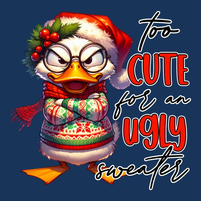 Too Cute For An Ugly Sweater Funny Sarcastic Grumpy Duck Christmas Infant Baby Jersey Bodysuit