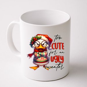 Too Cute For An Ugly Sweater Funny Sarcastic Grumpy Duck Christmas Coffee Mug