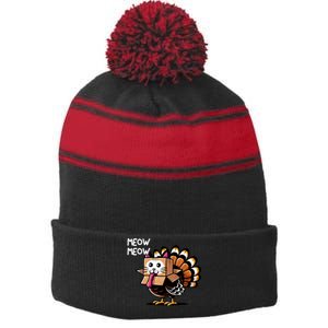 Thanksgiving Cat Funny Fake Cat Meow Thanksgiving Turkey Stripe Pom Pom Beanie