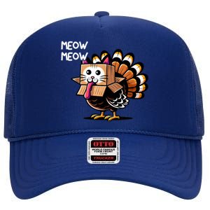 Thanksgiving Cat Funny Fake Cat Meow Thanksgiving Turkey High Crown Mesh Back Trucker Hat