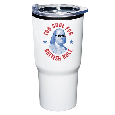 Too Cool For British Rule Funny Ben Benjamin Franklin 4th Of July Tumbler