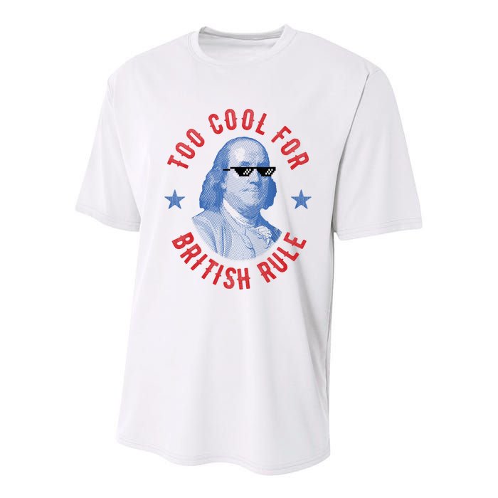 Too Cool For British Rule Funny Ben Benjamin Franklin 4th Of July Youth Performance Sprint T-Shirt