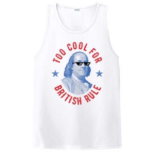 Too Cool For British Rule Funny Ben Benjamin Franklin 4th Of July PosiCharge Competitor Tank