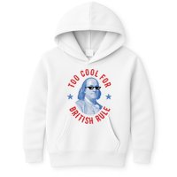 Too Cool For British Rule Funny Ben Benjamin Franklin 4th Of July Kids Hoodie