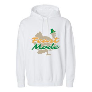 Thanksgiving Cute Gift Feast Mode Tees Turkey Funny Gift Garment-Dyed Fleece Hoodie