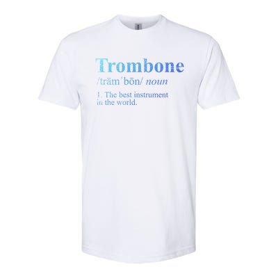 Trombone Cute Gift The Best Instrut In The World Softstyle® CVC T-Shirt