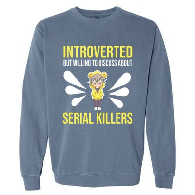 True Crime Gift Garment-Dyed Sweatshirt