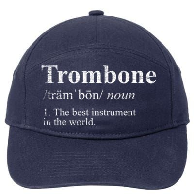 Trombone Cute Gift The Best Instrut In The World 7-Panel Snapback Hat