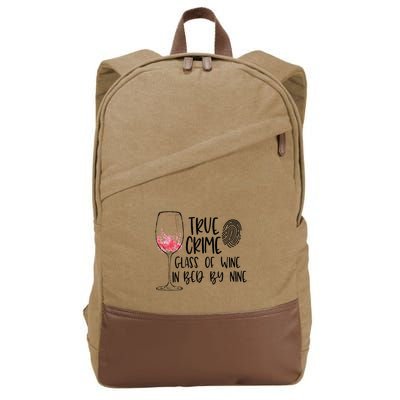 True Crime Glass Of Wine In Bed By Nine Meme Quote Cotton Canvas Backpack
