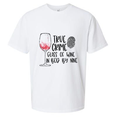 True Crime Glass Of Wine In Bed By Nine Meme Quote Sueded Cloud Jersey T-Shirt