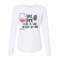 True Crime Glass Of Wine In Bed By Nine Meme Quote Womens Cotton Relaxed Long Sleeve T-Shirt