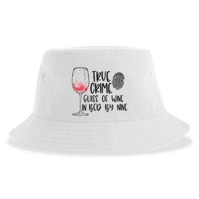 True Crime Glass Of Wine In Bed By Nine Meme Quote Sustainable Bucket Hat