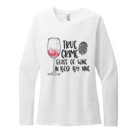 True Crime Glass Of Wine In Bed By Nine Meme Quote Womens CVC Long Sleeve Shirt