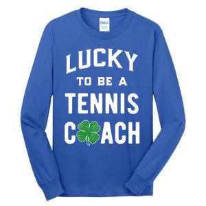 Tennis Coach Gift Lucky Irish Shamrock St Patricks Day Gift Tall Long Sleeve T-Shirt