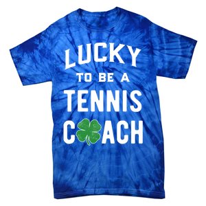 Tennis Coach Gift Lucky Irish Shamrock St Patricks Day Gift Tie-Dye T-Shirt