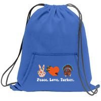 Thanksgiving Cool Gift Peace Love Turkey Funny Thanksgiving Gift Sweatshirt Cinch Pack Bag