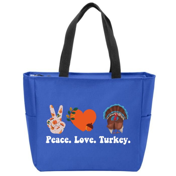 Thanksgiving Cool Gift Peace Love Turkey Funny Thanksgiving Gift Zip Tote Bag