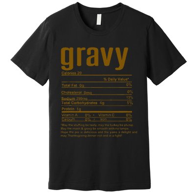 Thanksgiving Christmas Gravy Nutritional Facts Premium T-Shirt