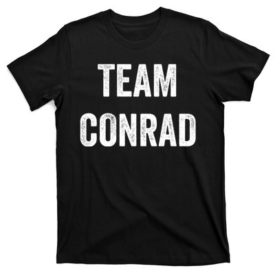 Team Conrad Go Conrad Supporter Cheer Fan T-Shirt