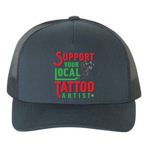 Tattoo Cute Gift For A Lover Of Ink And Tattoo Artist Gift Yupoong Adult 5-Panel Trucker Hat