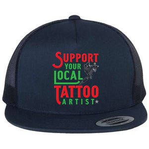 Tattoo Cute Gift For A Lover Of Ink And Tattoo Artist Gift Flat Bill Trucker Hat