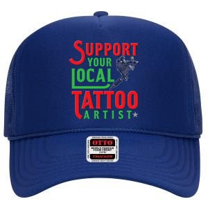 Tattoo Cute Gift For A Lover Of Ink And Tattoo Artist Gift High Crown Mesh Back Trucker Hat