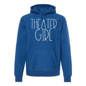 Theatre Cute Gift Broadway Musical Fan Christmas Gift Cute Funny Gift Premium Hoodie