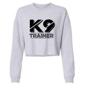 Training Cute Gift Animal Behaviorist Dog Trainer Gift Cropped Pullover Crew