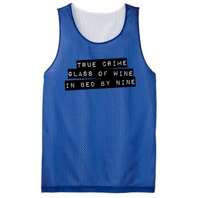 True Crime Glass Of Wine In Bed By Nine Gift Gift Mesh Reversible Basketball Jersey Tank