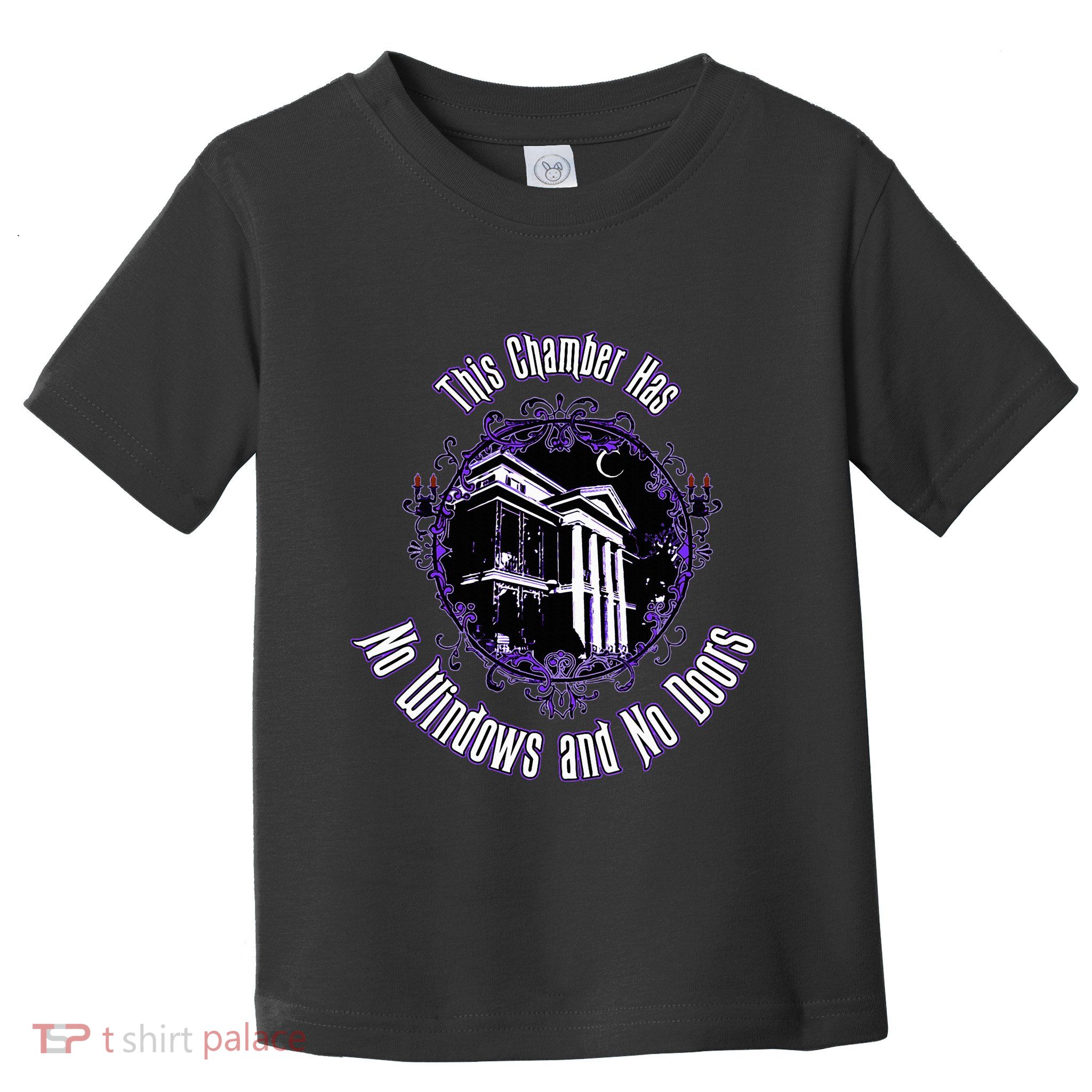 This Chamber Has No Windows And No Doors. Toddler T-Shirt