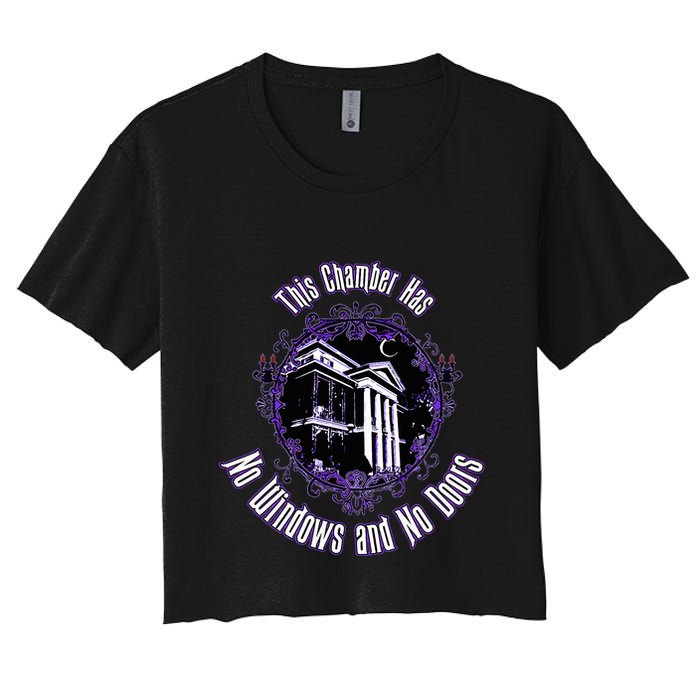 This Chamber Has No Windows And No Doors. Women's Crop Top Tee