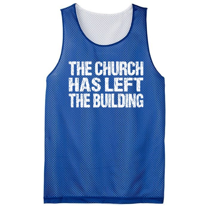 The Church Has Left The Building Inspirational Love God Gift Mesh Reversible Basketball Jersey Tank