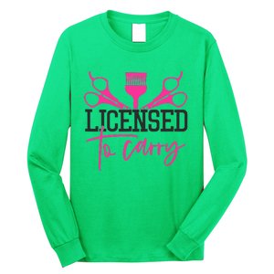 To Carry Hairstylist Cosmetologist Hairdresser Long Sleeve Shirt