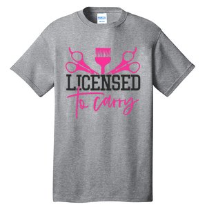 To Carry Hairstylist Cosmetologist Hairdresser Tall T-Shirt