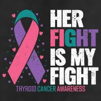 Thyroid Cancer Her Fight My Fight Thyroid Cancer Awareness Hat