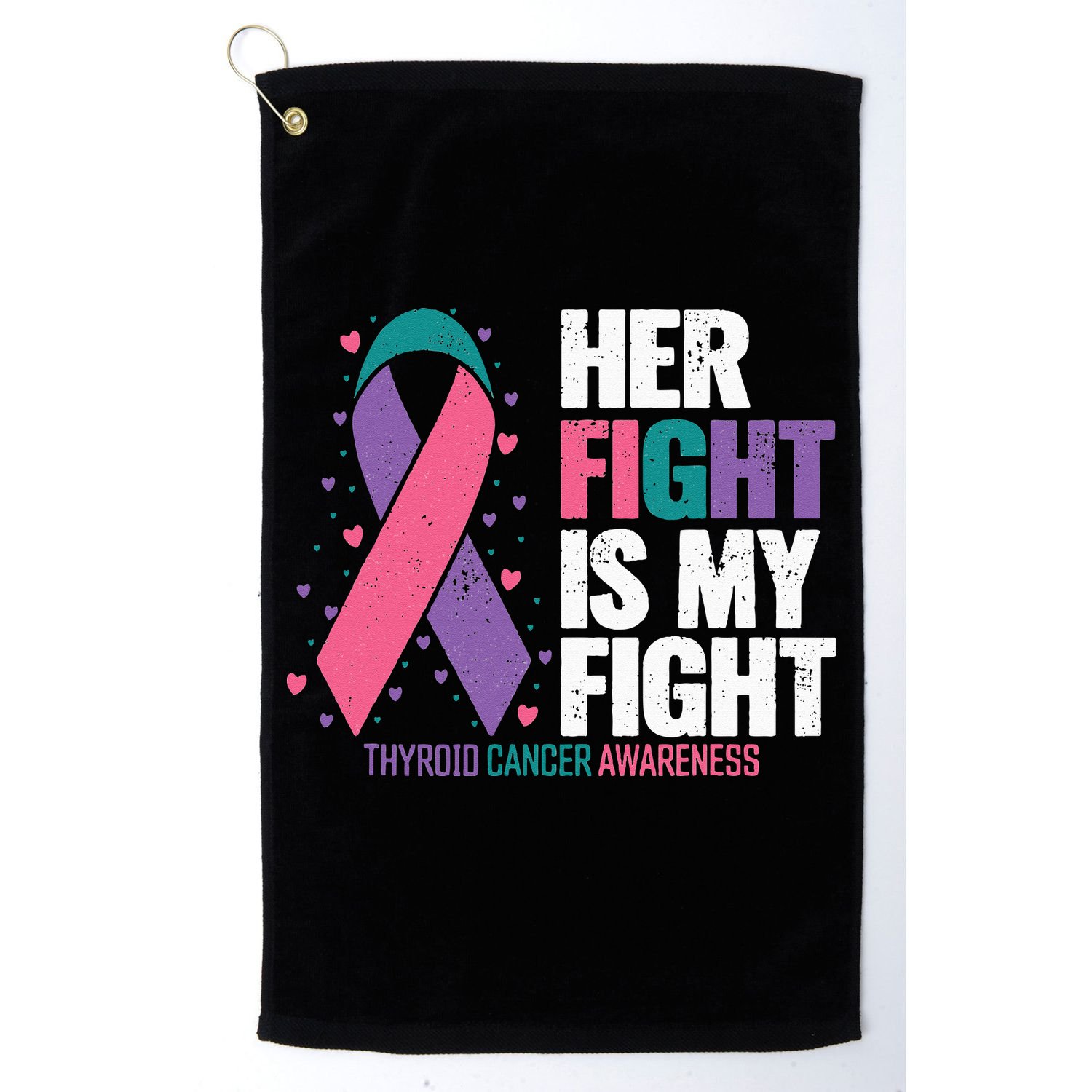 Thyroid Cancer Her Fight My Fight Thyroid Cancer Awareness Golf Towel