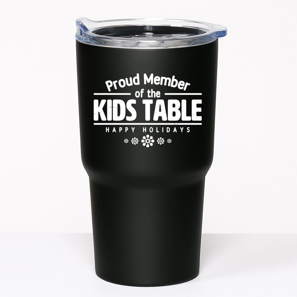 Thanksgiving Christmas Happy Holidays Proud Member Of Dinner Table For Children Tumbler